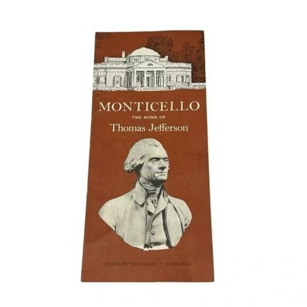 Monticello The Home of Thomas Jefferson‎ Vintage Brochure Charlottesville VA
